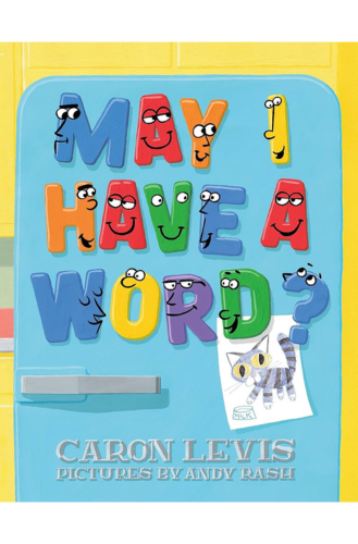 Cover of May I Have a Word by Caron Levis