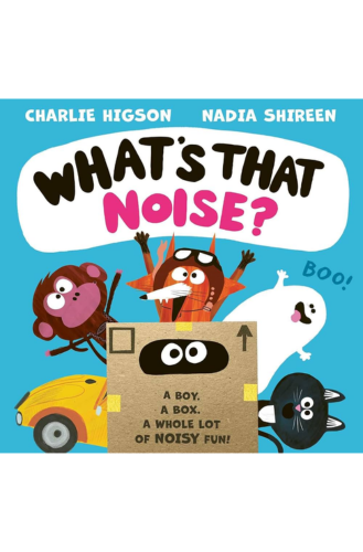 What's That Noise by Charlie Higson